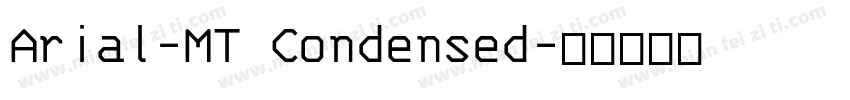Arial-MT Condensed字体转换